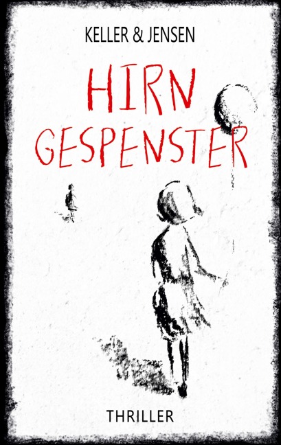Hirngespenster - Ivonne Keller, Stina Jensen