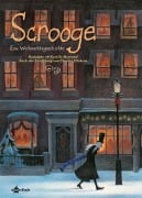 Cover-Bild zum Titel 'Scrooge - Eine Weihnachtsgeschichte' von 'Charles Dickens, Rodolphe'