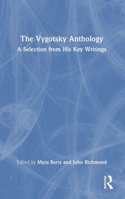 The Vygotsky Anthology - 