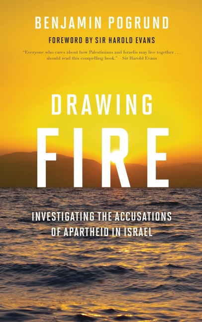 Drawing Fire - Benjamin Pogrund