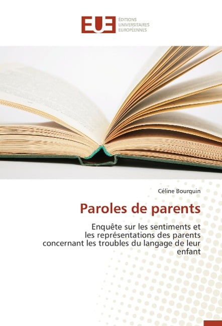 Paroles de parents - Céline Bourquin
