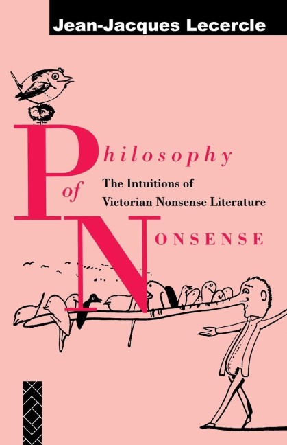 Philosophy of Nonsense - Jean-Jacques Lecercle