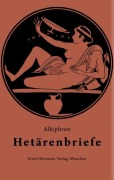 Cover-Bild zum Titel 'Hetärenbriefe' von 'Alkiphron'