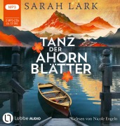 Cover-Bild zum Titel 'Tanz der Ahornblätter' von 'Sarah Lark'