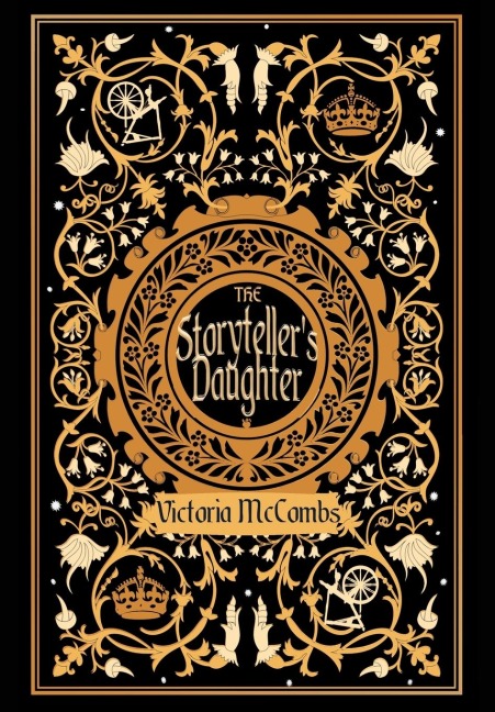 The Storyteller's Daughter - Victoria McCombs