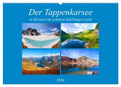 Cover-Bild zum Titel 'Der Tappenkarsee (Wandkalender 2026 DIN A2 quer), CALVENDO Monatskalender' von 'Christa Kramer'