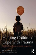 Cover-Bild zum Titel 'Helping Children Cope with Trauma' von ''