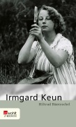 Cover-Bild zum Titel 'Irmgard Keun' von 'Hiltrud Häntzschel'