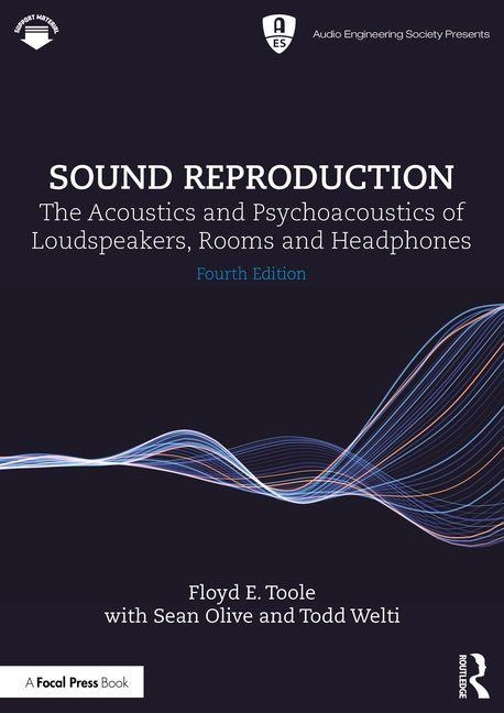Sound Reproduction - Floyd E. Toole, Sean Olive, Todd Welti
