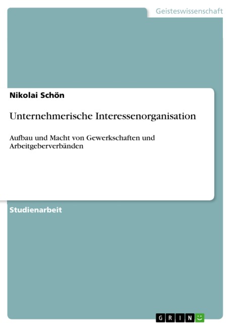 Unternehmerische Interessenorganisation - Nikolai Schön