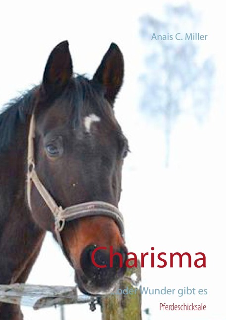 Charisma - Anais C. Miller