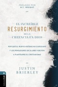 Cover-Bild zum Titel 'El Increíble Resurgimiento de la Creencia En Dios' von 'Justin Brierley'