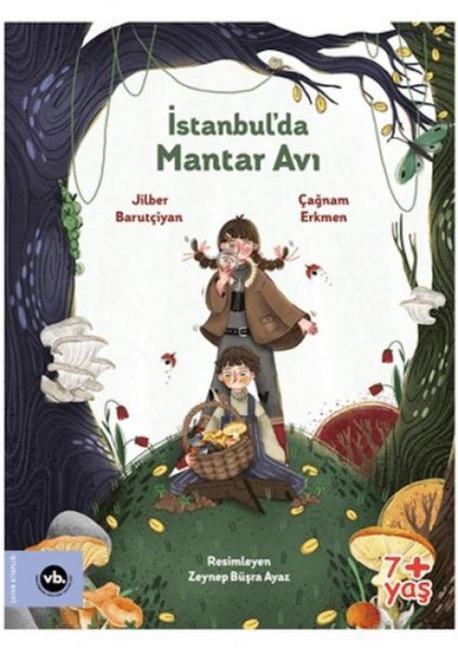 Istanbulda Mantar Avi - Jilber Barutciyan