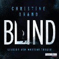 Cover-Bild zum Titel 'Blind' von 'Christine Brand'