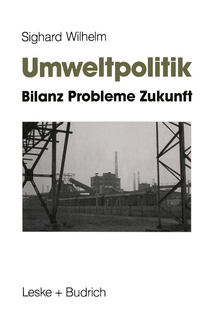 Umweltpolitik - Sighard Wilhelm