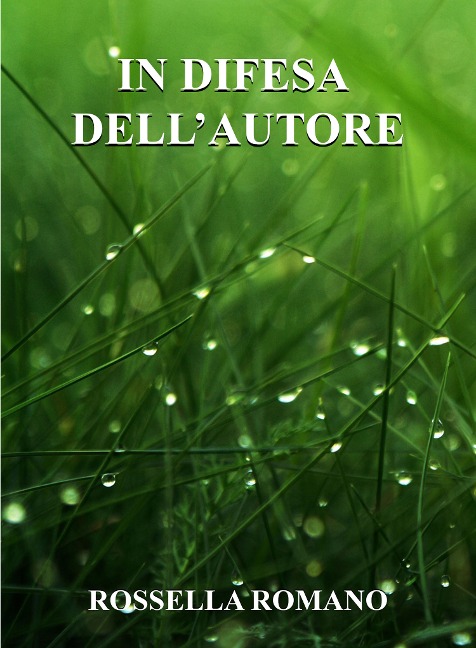 In Difesa Dell'autore - Rossella Romano