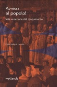 Cover-Bild zum Titel 'Avviso al popolo! Vite veneziane del Cinquecento' von 'Claire Judde de Larivière'