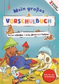 Cover-Bild zum Titel 'Mein großes Vorschulbuch' von 'Ulrike Holzwarth-Raether, Ute Müller-Wolfangel'