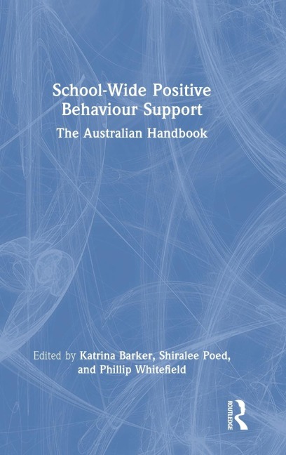 School-Wide Positive Behaviour Support - 