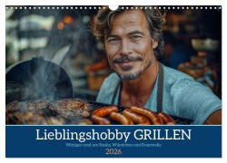 Cover-Bild zum Titel 'Lieblingshobby Grillen (Wandkalender 2026 DIN A3 quer), CALVENDO Monatskalender' von 'Sabine Löwer'