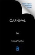Cover-Bild zum Titel 'Carnival' von 'Omar Tyree'