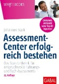 Cover-Bild zum Titel 'Assessment-Center erfolgreich bestehen' von 'Johannes Stärk'
