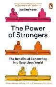 Cover-Bild zum Titel 'The Power of Strangers' von 'Joe Keohane'