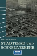 Cover-Bild zum Titel 'Städtebau und Schnellverkehr' von 'Karl Heinrich Brunner'