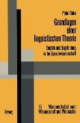 Cover-Bild zum Titel 'Grundlagen einer linguistischen Theorie' von 'Peter Finke'