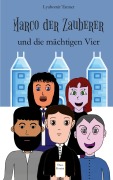 Cover-Bild zum Titel 'Marco der Zauberer und die mächtigen Vier' von 'Lyubomir Tanner'