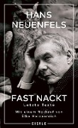 Cover-Bild zum Titel 'Fast nackt' von 'Hans Neuenfels'