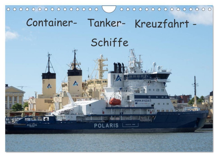 Container - Tanker - Kreuzfahrt - Schiffe (Wandkalender 2026 DIN A4 quer), CALVENDO Monatskalender - Dirk Rosin