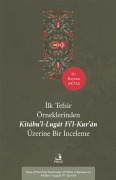 Cover-Bild zum Titel 'Ilk Tefsir Örneklerinden Kitabul-Lugat Fil-Kuran Üzerine Bir Inceleme' von 'Bayram Aktas'