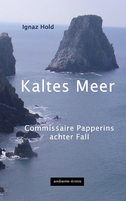 Kaltes Meer - Ignaz Hold