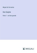 Cover-Bild zum Titel 'Don Quijote' von 'Miguel de Cervantes'