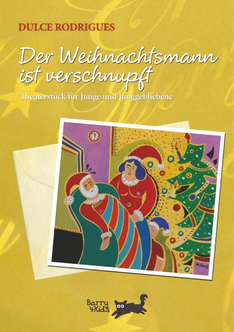 Der Weihnachtsmann ist verschnupft - Dulce Rodrigues