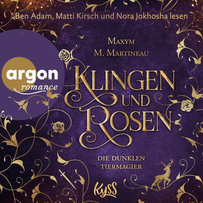 Die dunklen Tiermagier - Klingen und Rosen - Maxym M. Martineau
