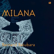 Cover-Bild zum Titel 'Milana: Perempuan yang Menunggu Senja' von 'Bernard Batubara'