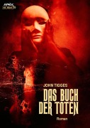 DAS BUCH DER TOTEN - John Tigges