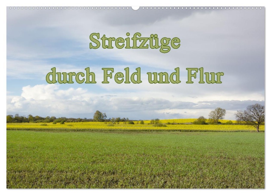 Streifzüge durch Feld und Flur (Wandkalender 2026 DIN A2 quer), CALVENDO Monatskalender - Johann Pavelka