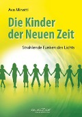 Die Kinder der Neuen Zeit - Ava Minatti