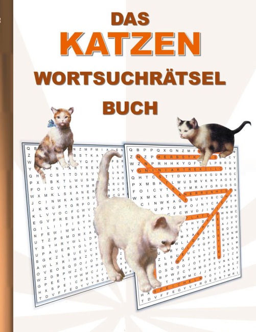 DAS KATZEN WORTSUCHRÄTSEL BUCH - Brian Gagg