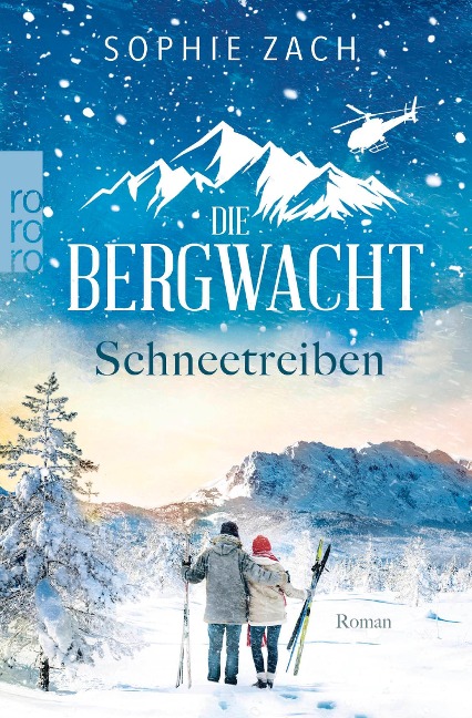 Die Bergwacht: Schneetreiben - Sophie Zach