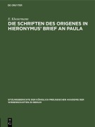 Cover-Bild zum Titel 'Die Schriften des Origenes in Hieronymus' Brief an Paula' von 'E. Klostermann'