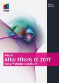 Cover-Bild zum Titel 'Adobe After Effects CC 2017' von 'Georg Frömelt'
