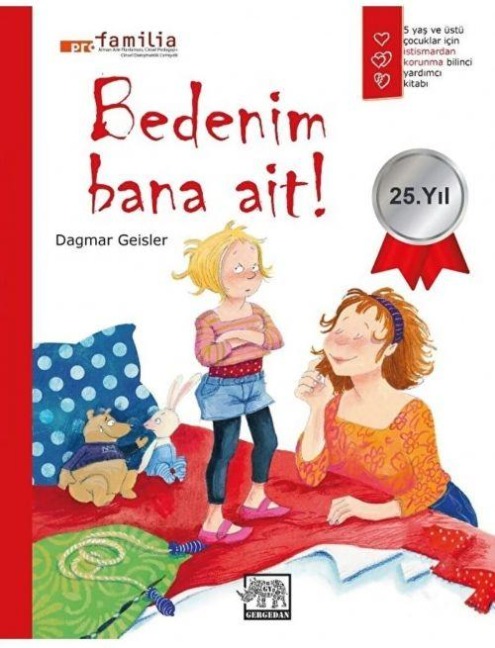 Bedenim Bana Ait - Dagmar Geisler, Pro Familia