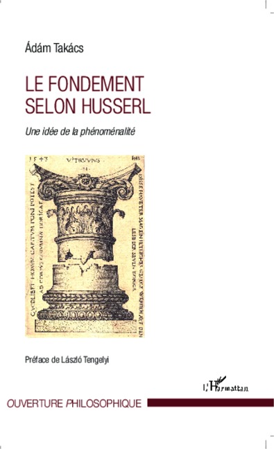 Le fondement selon Husserl - Ádám Takács