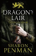 Cover-Bild zum Titel 'Dragon's Lair' von 'Sharon Penman'