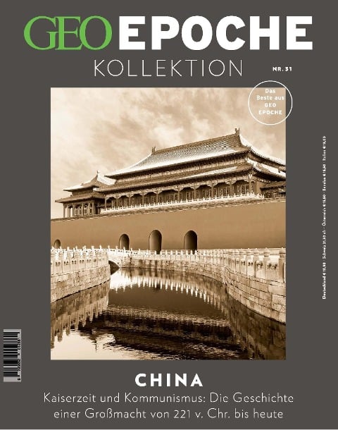 GEO Epoche KOLLEKTION / GEO Epoche KOLLEKTION 31/2023 - China - Jürgen Schaefer, Katharina Schmitz