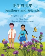 Cover-Bild zum Titel 'Feathers and Friends (Simplified Chinese-English)' von 'Diane Costa'